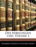 Der Nibelungen Lied, Volume 1