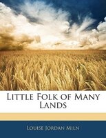 Little Folk Of Many Lands