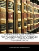 The National Fifth Reader: Containing A Complete And Practical Treatise On Elocution, Select And Classified Exercises In Readi