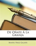 De Oñate Á La Granja