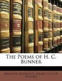 The Poems Of H. C. Bunner