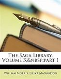 The Saga Library, Volume 3,&nbsp;part 1