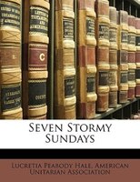 Seven Stormy Sundays