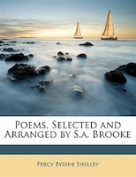 Poems, Selected And Arranged By S.a. Brooke