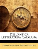 Dell'antica Letteratura Catalana