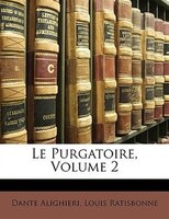 Le Purgatoire, Volume 2
