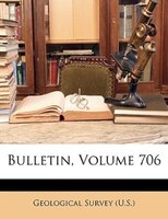 Bulletin, Volume 706