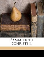 Sämmtliche Schriften; Volume 3