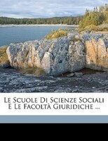 Le Scuole Di Scienze Sociali E Le Facoltà Giuridiche ...