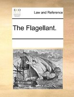 The Flagellant.