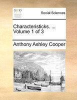Characteristicks. ...  Volume 1 Of 3