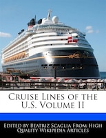 Cruise Lines Of The U.s. Volume Ii