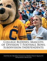 College Buddies: Mascots Of Division 1 Football Bowl Subdivision Independents
