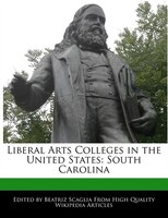 Liberal Arts Colleges In The United States: South Carolina
