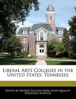 Liberal Arts Colleges In The United States: Tennessee