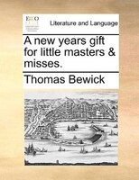 A New Years Gift For Little Masters & Misses.