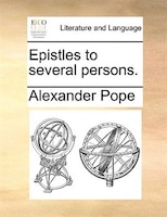Epistles to several persons.