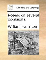 Poems On Several Occasions.