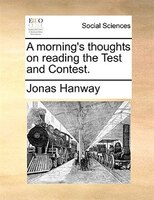 A Morning's Thoughts On Reading The Test And Contest.