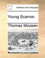 Young Scarron.