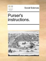 Purser's Instructions.