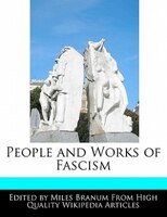 People And Works Of Fascism
