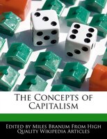 The Concepts Of Capitalism