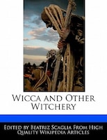 Wicca And Other Witchery