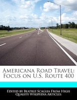 Americana Road Travel: Focus On U.s. Route 400