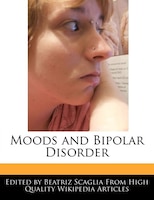 Moods And Bipolar Disorder