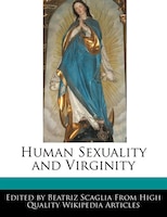 Human Sexuality And Virginity