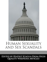 Human Sexuality And Sex Scandals