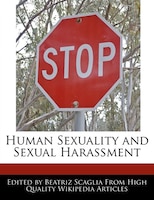 Human Sexuality And Sexual Harassment