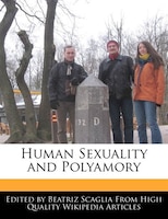 Human Sexuality And Polyamory