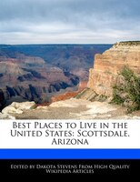 Best Places To Live In The United States: Scottsdale, Arizona