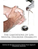 The Limitations Of Life: Mental Disorder Disability