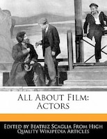 All About Film: Actors