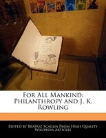 For All Mankind: Philanthropy And J. K. Rowling