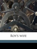 Roy's Wife