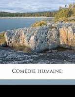 Comédie Humaine; Volume 3