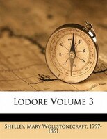 Lodore Volume 3