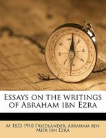 Essays On The Writings Of Abraham Ibn Ezra Volume 4