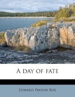 A Day Of Fate