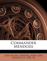 Commander Mendoza