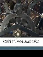 Obiter Volume 1921