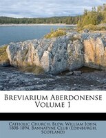 Breviarium Aberdonense Volume 1