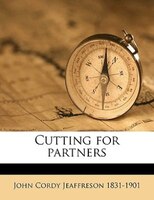 Cutting For Partners