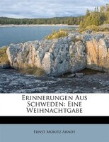 Erinnerungen Aus Schweden: Eine Weihnachtgabe