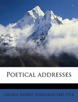 Poetical Addresses