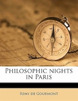 Philosophic Nights In Paris